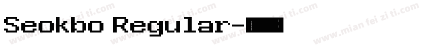 Seokbo Regular字体转换